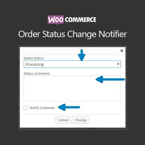 WooCommerce-Order-Status-Change-Notifier